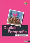 Digitale Fotografie